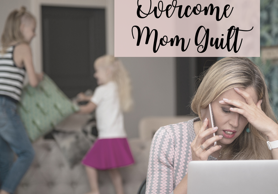 Overcome Mom Guilt Poster With a Woman